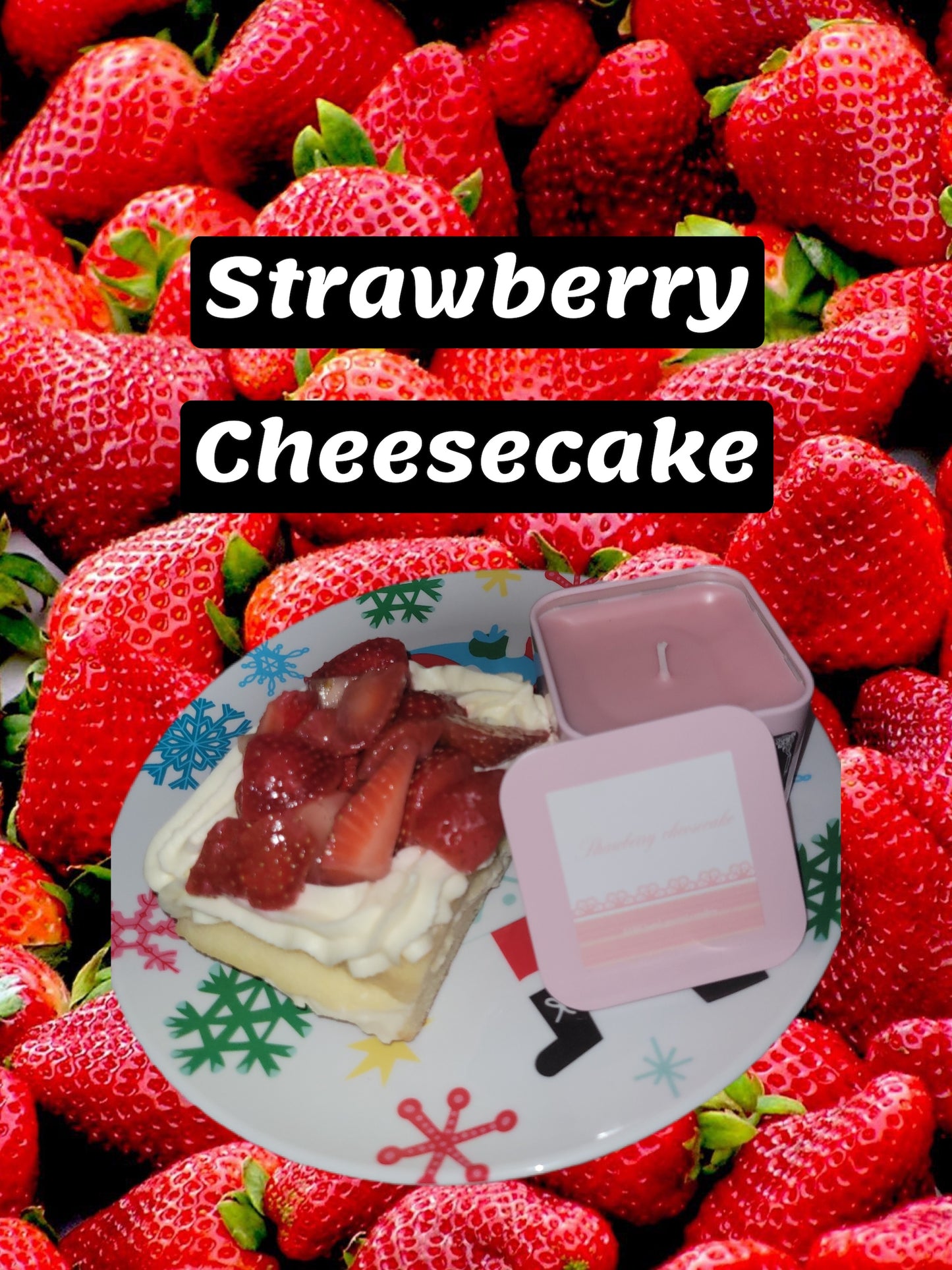 Strawberry Cheesecake